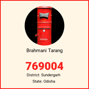 Brahmani Tarang pin code, district Sundergarh in Odisha