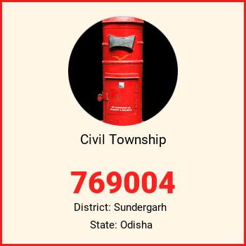 Civil Township pin code, district Sundergarh in Odisha