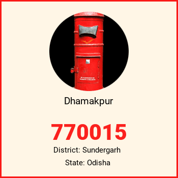Dhamakpur pin code, district Sundergarh in Odisha
