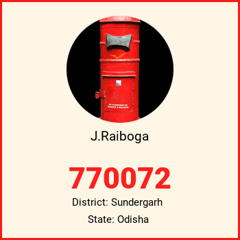 J.Raiboga pin code, district Sundergarh in Odisha