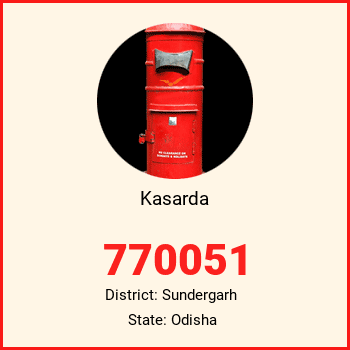 Kasarda pin code, district Sundergarh in Odisha