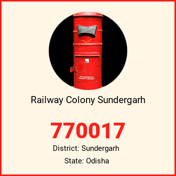 Railway Colony Sundergarh pin code, district Sundergarh in Odisha