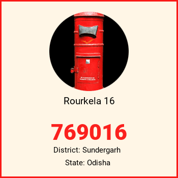 Rourkela 16 pin code, district Sundergarh in Odisha