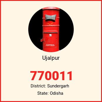Ujalpur pin code, district Sundergarh in Odisha