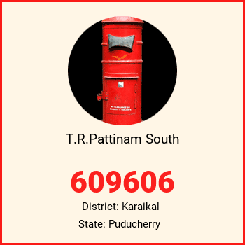 T.R.Pattinam South pin code, district Karaikal in Puducherry