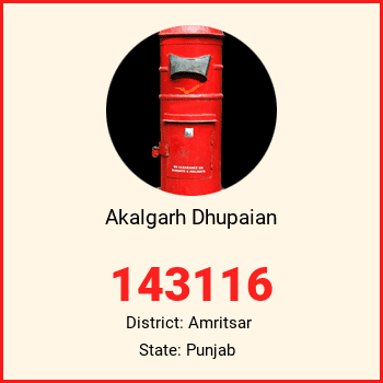 Akalgarh Dhupaian pin code, district Amritsar in Punjab