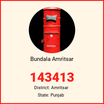 Bundala Amritsar pin code, district Amritsar in Punjab