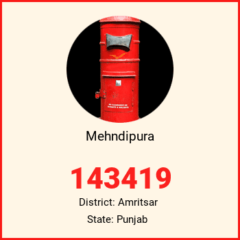 Mehndipura pin code, district Amritsar in Punjab