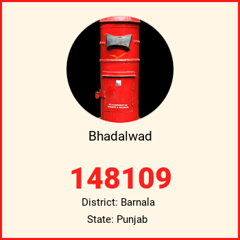 Bhadalwad pin code, district Barnala in Punjab