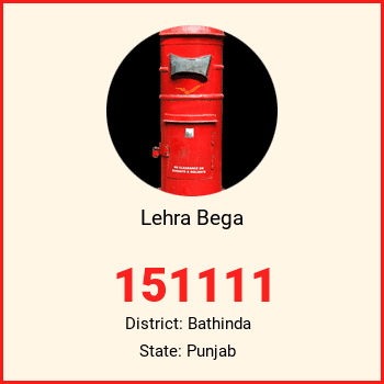 Lehra Bega pin code, district Bathinda in Punjab