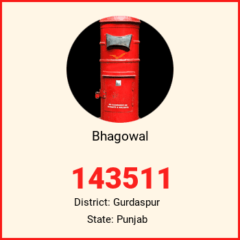 Bhagowal pin code, district Gurdaspur in Punjab
