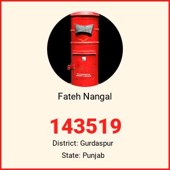 Fateh Nangal pin code, district Gurdaspur in Punjab
