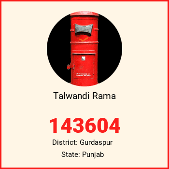 Talwandi Rama pin code, district Gurdaspur in Punjab