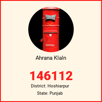 Ahrana Klaln pin code, district Hoshiarpur in Punjab