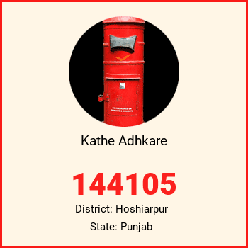 Kathe Adhkare pin code, district Hoshiarpur in Punjab