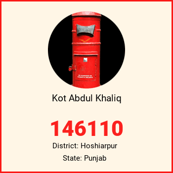 Kot Abdul Khaliq pin code, district Hoshiarpur in Punjab