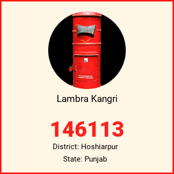 Lambra Kangri pin code, district Hoshiarpur in Punjab