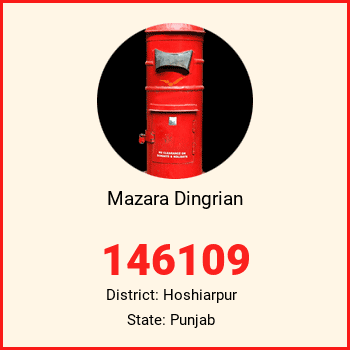 Mazara Dingrian pin code, district Hoshiarpur in Punjab