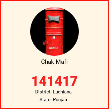Chak Mafi pin code, district Ludhiana in Punjab