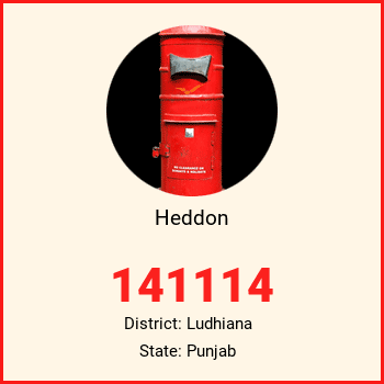 Heddon pin code, district Ludhiana in Punjab
