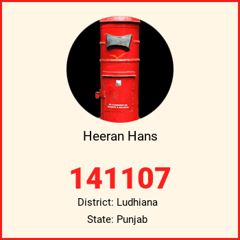 Heeran Hans pin code, district Ludhiana in Punjab
