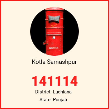 Kotla Samashpur pin code, district Ludhiana in Punjab