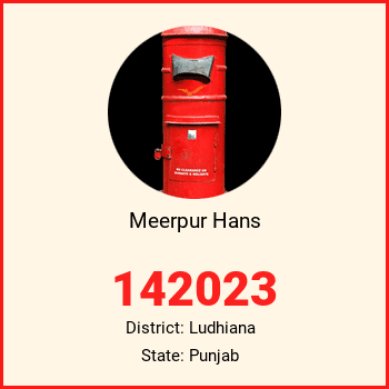 Meerpur Hans pin code, district Ludhiana in Punjab