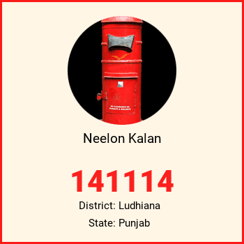 Neelon Kalan pin code, district Ludhiana in Punjab