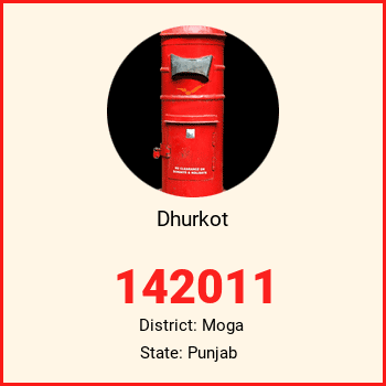 Dhurkot pin code, district Moga in Punjab