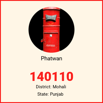 Phatwan pin code, district Mohali in Punjab