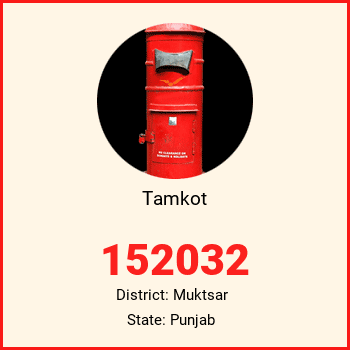 Tamkot pin code, district Muktsar in Punjab