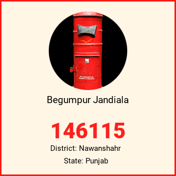 Begumpur Jandiala pin code, district Nawanshahr in Punjab
