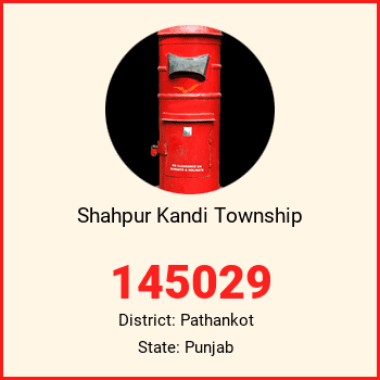 Shahpur Kandi Township pin code, district Pathankot in Punjab