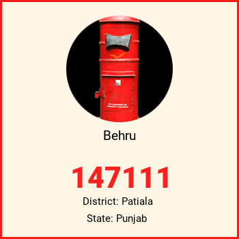 Behru pin code, district Patiala in Punjab