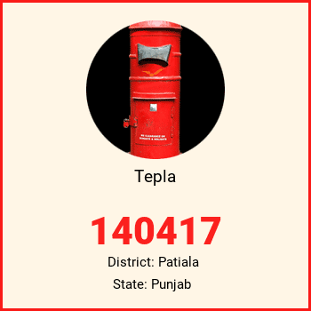 Tepla pin code, district Patiala in Punjab