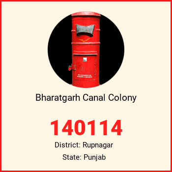 Bharatgarh Canal Colony pin code, district Rupnagar in Punjab