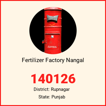 Fertilizer Factory Nangal pin code, district Rupnagar in Punjab