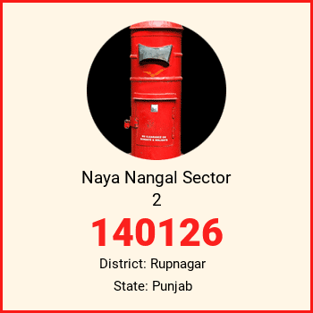 Naya Nangal Sector 2 pin code, district Rupnagar in Punjab