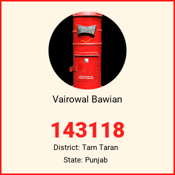 Vairowal Bawian pin code, district Tarn Taran in Punjab