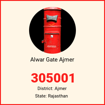 Alwar Gate Ajmer pin code, district Ajmer in Rajasthan