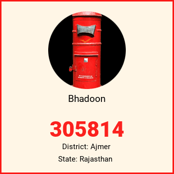 Bhadoon pin code, district Ajmer in Rajasthan