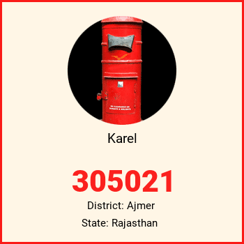 Karel pin code, district Ajmer in Rajasthan