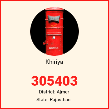 Khiriya pin code, district Ajmer in Rajasthan
