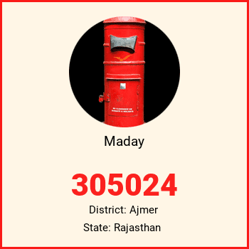 Maday pin code, district Ajmer in Rajasthan