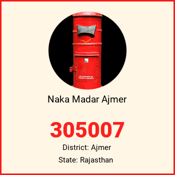 Naka Madar Ajmer pin code, district Ajmer in Rajasthan
