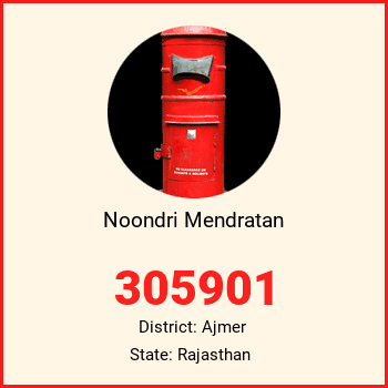 Noondri Mendratan pin code, district Ajmer in Rajasthan