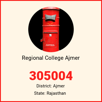 Regional College Ajmer pin code, district Ajmer in Rajasthan