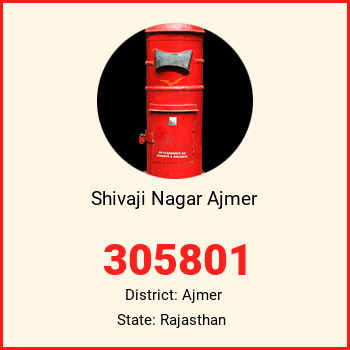Shivaji Nagar Ajmer pin code, district Ajmer in Rajasthan