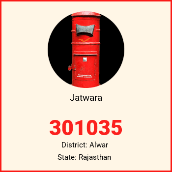 Jatwara pin code, district Alwar in Rajasthan