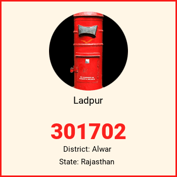 Ladpur pin code, district Alwar in Rajasthan